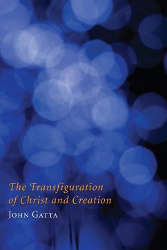 The Transfiguration of Christ and Creation (eBook, ePUB)