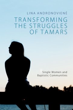 Transforming the Struggles of Tamars (eBook, ePUB) - Andronoviene, Lina