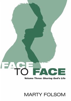Face to Face, Volume Three (eBook, ePUB) - Folsom, Marty