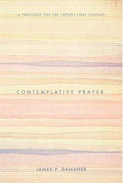 Contemplative Prayer (eBook, ePUB) - Danaher, James P.