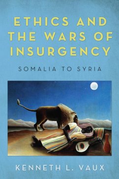 Cover Ethics and the Wars of Insurgency (eBook, ePUB)