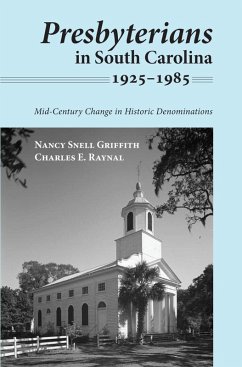 Presbyterians in South Carolina, 1925-1985 (eBook, ePUB)