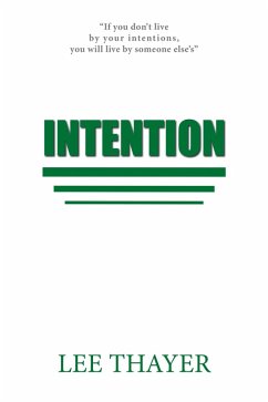 Intention (eBook, ePUB) - Thayer, Lee