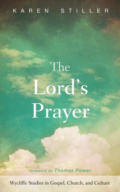 The Lord's Prayer (eBook, ePUB) - Stiller, Karen