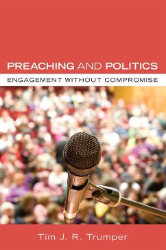 Preaching and Politics (eBook, ePUB) - Trumper, Tim J. R.