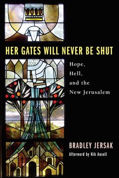 Her Gates Will Never Be Shut (eBook, ePUB)