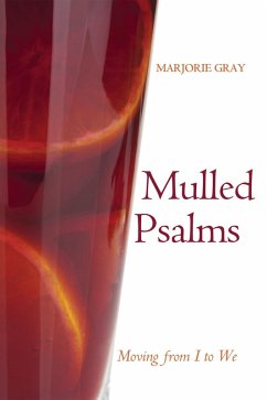 Mulled Psalms (eBook, ePUB) - Gray, Marjorie