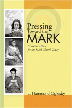 Pressing Toward the Mark (eBook, ePUB) - Oglesby, E. Hammond