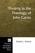 Poverty in the Theology of John Calvin... - Bild 1