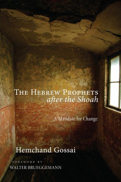 The Hebrew Prophets after the Shoah (eBook, ePUB)