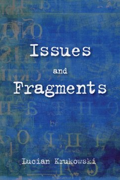 Issues and Fragments (eBook, ePUB)