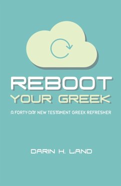 Reboot Your Greek (eBook, ePUB)