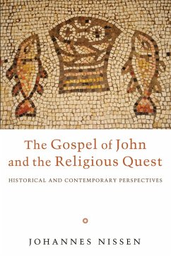 The Gospel of John and the Religious Quest (eBook, ePUB)