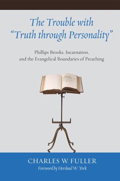 The Trouble with &quote;Truth through Personality&quote; (eBook, ePUB)