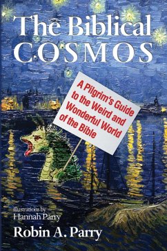 The Biblical Cosmos (eBook, ePUB)