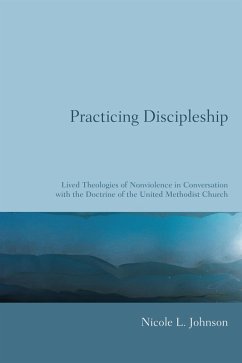 Practicing Discipleship (eBook, ePUB) - Johnson, Nicole L.