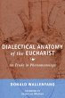 Dialectical Anatomy of the Eucharist... - Bild 1