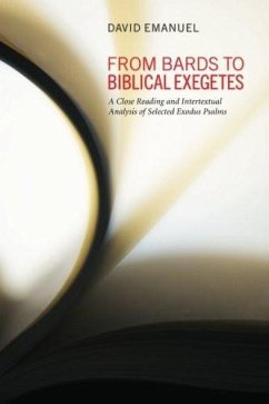 From Bards to Biblical Exegetes (eBook, ePUB) - Emanuel, David