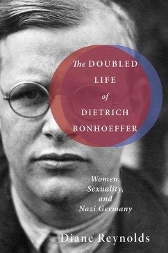 The Doubled Life of Dietrich Bonhoeffer (eBook, ePUB)