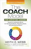 The Coach Model for Christian Leaders (eBook, ePUB) The Coach Model for Christian Leaders (eBook, ePUB)