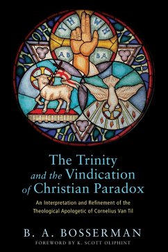 The Trinity and the Vindication of Christian Paradox (eBook, ePUB)