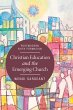 Christian Education and the Emerging... - Bild 1