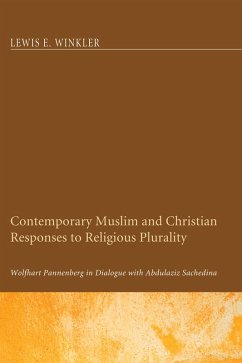 Contemporary Muslim and Christian Responses to Religious Plurality (eBook, ePUB) - Winkler, Lewis E.