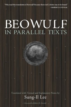Beowulf in Parallel Texts (eBook, ePUB) Beowulf in Parallel Texts (eBook, ePUB)
