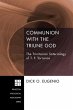 Communion with the Triune God (eBook,... - Bild 1