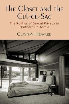 The Closet and the Cul-de-Sac (eBook, ePUB) - Howard, Clayton