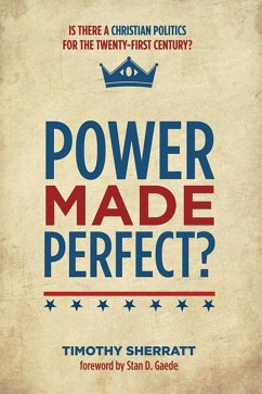 Power Made Perfect? (eBook, ePUB)