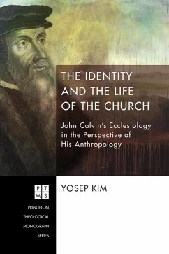 The Identity and the Life of the Church (eBook, ePUB) - Kim, Yosep
