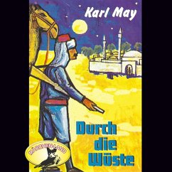 Karl May, Durch die Wüste (MP3-Download) - May, Karl