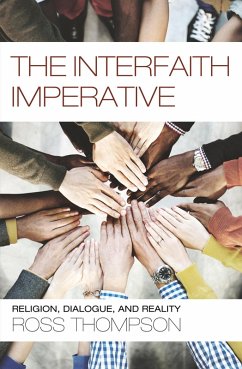 The Interfaith Imperative (eBook, ePUB)