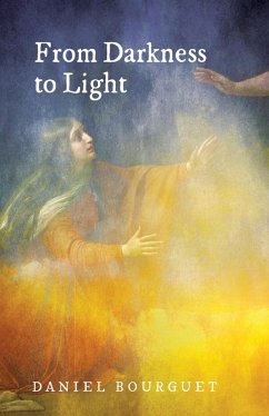 From Darkness to Light (eBook, ePUB)
