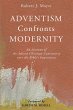 Adventism Confronts Modernity (eBook,... - Bild 1