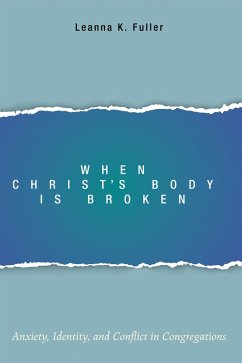 When Christ's Body Is Broken (eBook, ePUB)