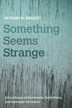 Something Seems Strange (eBook, ePUB) - Bradley, Anthony B.