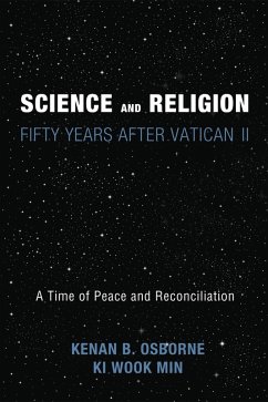 Science and Religion: Fifty Years After Vatican II (eBook, ePUB)