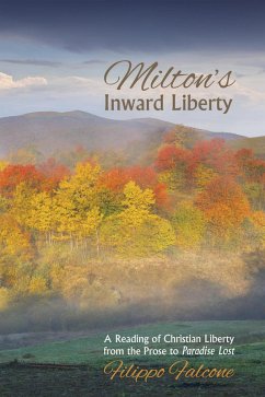 Milton's Inward Liberty (eBook, ePUB)