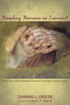 Reading Romans as Lament (eBook, ePUB)