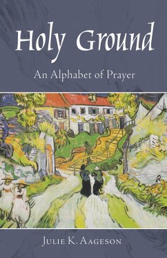 Holy Ground (eBook, ePUB) - Aageson, Julie K.