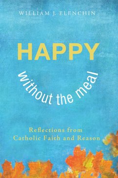 Happy Without the Meal (eBook, ePUB)