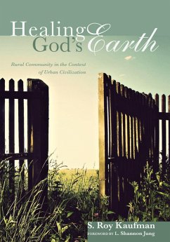 Healing God's Earth (eBook, ePUB) Healing God's Earth (eBook, ePUB)