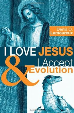 I Love Jesus & I Accept Evolution (eBook, ePUB)