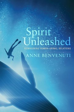 Spirit Unleashed (eBook, ePUB) - Benvenuti, Anne