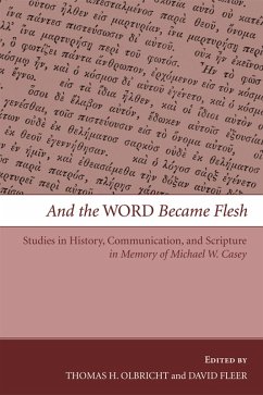 And the Word Became Flesh (eBook, ePUB)
