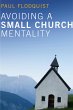 Avoiding a Small Church Mentality... - Bild 1