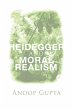 Heidegger and Moral Realism (eBook,... - Bild 1