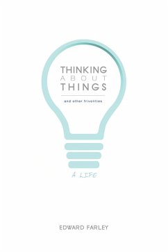 Thinking about Things and Other Frivolities (eBook, ePUB)